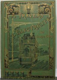 A Travers L'electricit&eacute;